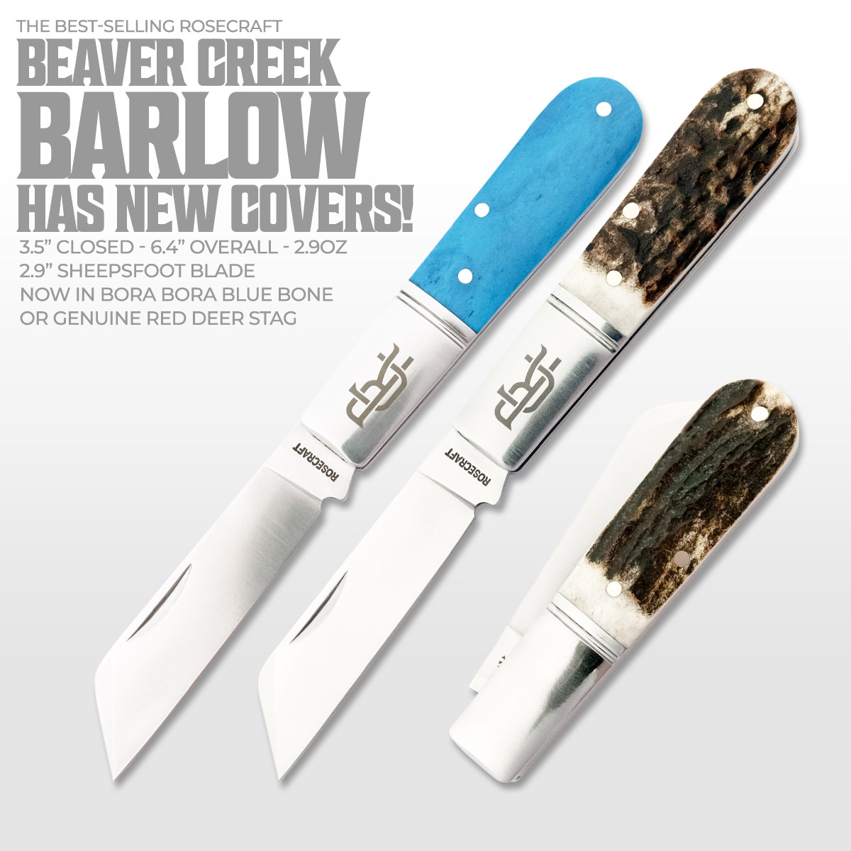 Beaver Creek Barlow is back with new handles