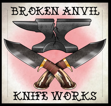 Broken Anvil Knife Works