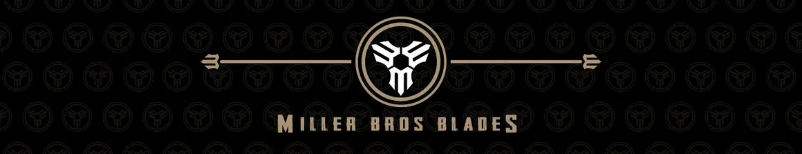 Miller Bros Blades